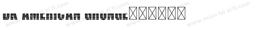 DK AMERICAN GRUNGE字体转换